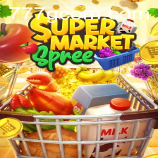Descubra o Mundo Empolgante de SupermarketSpree e a Estratégia do 777g